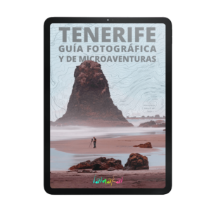 TENERIFE Guía Fotográfica y de microaventuras