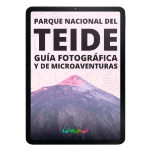 Parque Nacional del Teide Guía Fotográfica y de microaventuras